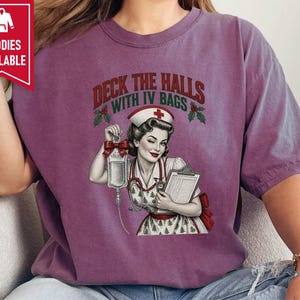 Christmas Nurse Shirt, Funny Healthcare Gift, Retro Nurse Christmas Top, Deck The Halls With IV Bags, ICU Nurse Holiday Sweatshirt image 5