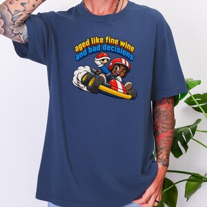 Retro Video Game Tee, Funny Gaming Shirt, Aged Like Fine Wine And Bad Decisions, Kart Racing Gift, Gamer Birthday Present, Racing Lover Tee image 2