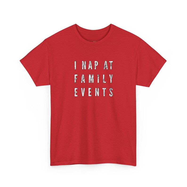 Love Naps I Nap At Family Events Shirt, Funny Parent Tee, Tired Dad Club, Exhausted Parent Social Battery Low Humor, Love Naps Shirt image 1