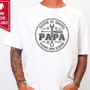 Funny Papa Shirt, Father's Day Papa Gift, Taster Of Snacks Papa Tee, Grandpa Mechanic Shirt, Gift For Grandpa image 7