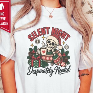 Funny Christmas Sweatshirt, Skeleton Santa Shirt, Sarcastic Holiday Gift, Silent Night Desperately Needed, Tired Mom Shirt, Creepmas Tee imagen 4