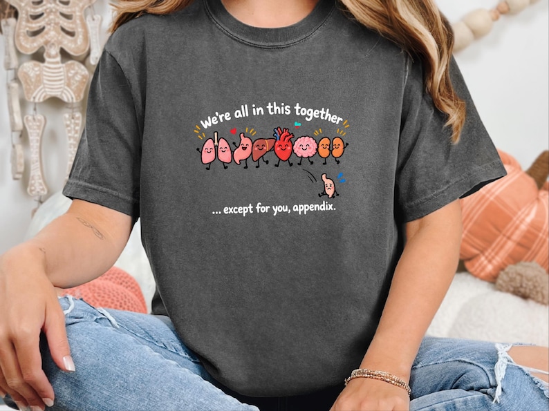 Organ Friends Shirt, Funny Medical Student Gift, Surgery Recovery Shirt, Anatomy Teacher Tee, Appendectomy Shirt, Nurse Gift Idea image 1