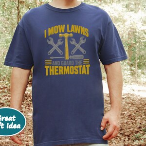 Lawn Care Shirt, Funny Dad Joke Tee, Handyman Gift For Men, Grass Cutting T Shirt, Father Day Gift image 5