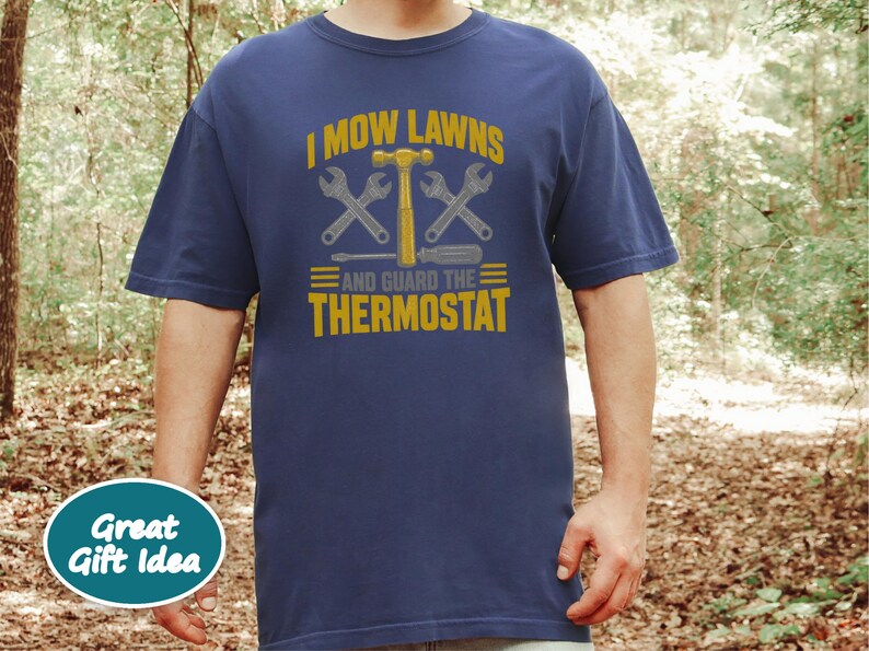 Lawn Care Shirt, Funny Dad Joke Tee, Handyman Gift For Men, Grass Cutting T Shirt, Father Day Gift image 5