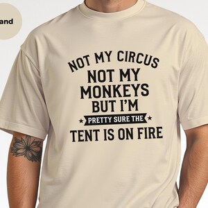 Funny Camping Shirt, Camping Humor Tee, Tent Is On Fire Shirt, Sarcastic Office Gift image 6