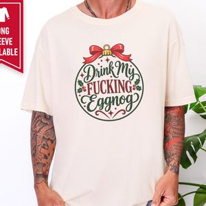 Funny Christmas Ornament, Offensive Christmas Gift, Adult Humor Holiday Decor, Secret Santa Gag Gift, Rude Christmas Bauble, Drink My Eggnog image 7