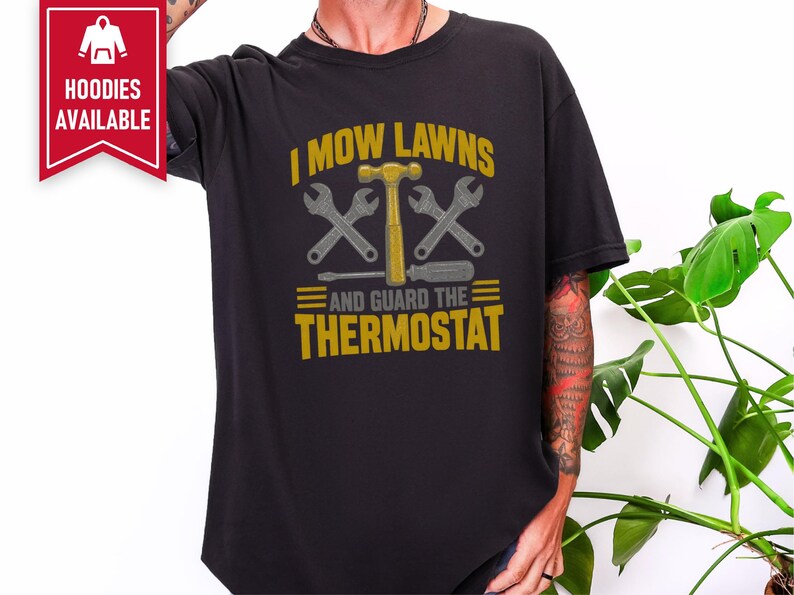 Lawn Care Shirt, Funny Dad Joke Tee, Handyman Gift For Men, Grass Cutting T Shirt, Father Day Gift image 6