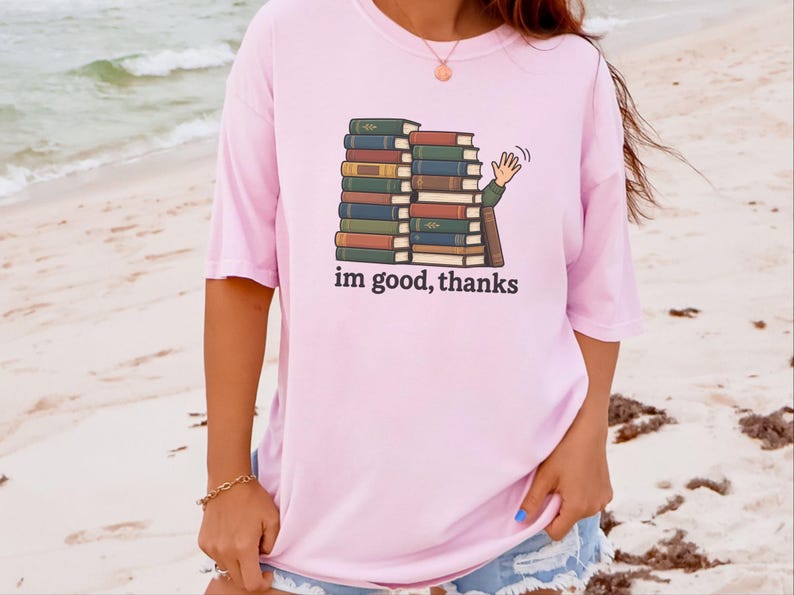Introvert Shirt, Book Lover Gift, Funny Reading Shirt, Bookworm Gift Tee, Im Good Thanks, Cozy Reader Top, Library Lover Tee image 6