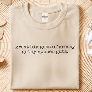 Dark Humor Chef Life Cooking Gag Shirt, Great Big Gobs Of Greasy Grimy Gopher Guts, Kitchen Humor 90s Gen Z Gift, Dark Humor Shirt image 2