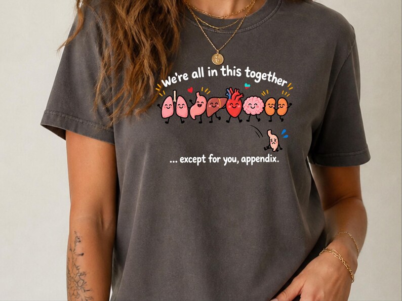 Organ Friends Shirt, Funny Medical Student Gift, Surgery Recovery Shirt, Anatomy Teacher Tee, Appendectomy Shirt, Nurse Gift Idea image 3