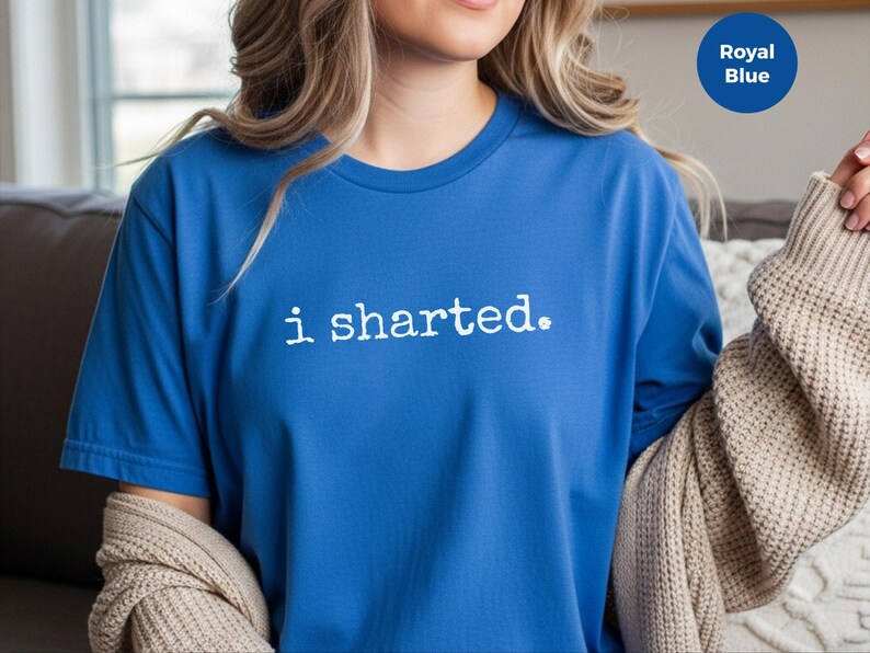 Funny Fart Shirt, 'I Sharted' Poop Joke Tee, Humorous Adult Apparel, Sarcastic Gift image 5