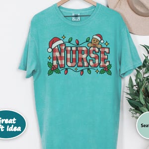 Nurse Christmas Tee, Gingerbread Christmas Shirt, Christmas Nurse Gift, Festive Nurse Sweatshirt, Holiday Medical Top image 6