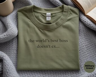 Camiseta divertida para jefes de oficina, camiseta de trabajo sarcástica, regalo de agradecimiento para gerentes, regalo de broma para compañeros de trabajo, El mejor jefe del mundo no se queja