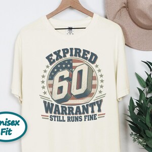 Birthday Shirt Men, 60th Birthday Gift, Mens 60th Birthday Shirt, Expired Warranty 60 Years Old Shirt, Dad 60th Gift image 8