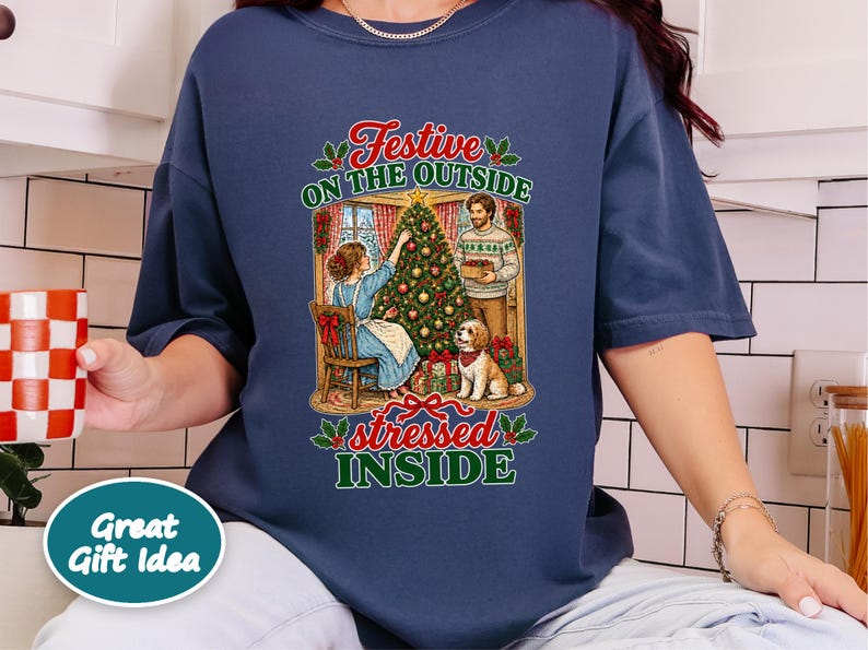 Festive On The Outside Stressed Inside Shirt, Funny Christmas Sweater, Sarcastic Holiday Gift, Retro Xmas Tee, Dog Lover Sweatshirt image 9