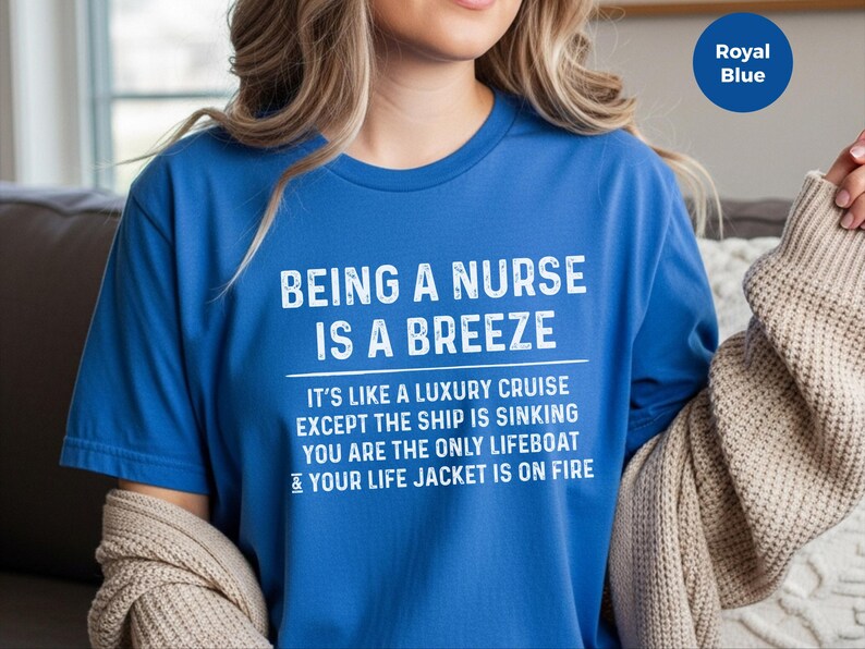 Nurse Meme Shirt, and quot;Being A Nurse Is A Breeze Cruise and quot;, Funny RN Vacation Tee, Woman Cruise Celebration, Healthcare Humor image 1