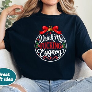 Funny Christmas Ornament, Offensive Christmas Gift, Adult Humor Holiday Decor, Secret Santa Gag Gift, Rude Christmas Bauble, Drink My Eggnog image 5