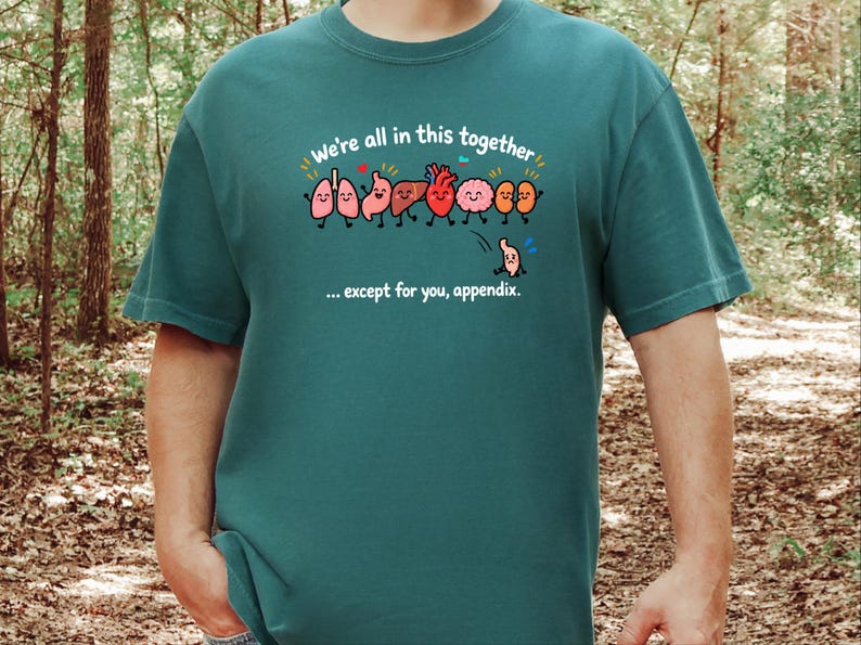 Organ Friends Shirt, Funny Medical Student Gift, Surgery Recovery Shirt, Anatomy Teacher Tee, Appendectomy Shirt, Nurse Gift Idea image 7