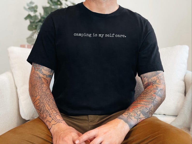 Funny Camp Shirt, Camping Is My Self Care Tee, National Park Lovers Outdoor Adventure Gift, Hiking Travel Lifestyle, Camping Self Care image 1
