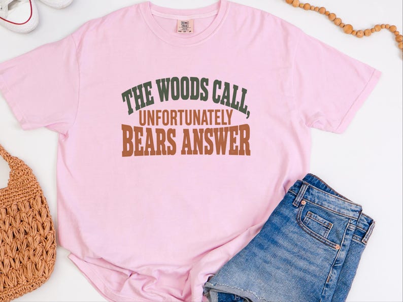 Funny Camping Shirt, Outdoor Lover Gift, Grizzly Bear Tee, Sarcastic Nature Shirt, Camping Humor Tee, Hiking Lover Gift image 1