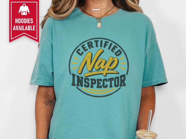 Nap Lover Shirt, Certified Nap Inspector Tee, Funny Napping Gift, Lazy Day Shirt, Sleepy Vibes Tee, Certified Nap Inspector image 4