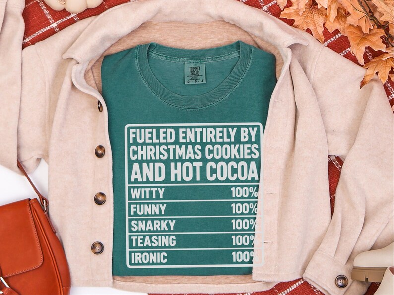 Funny Christmas Shirt, Nutrition Facts Tee, Christmas Cookie Lover Gift, Hot Cocoa Sweatshirt, Sarcastic Holiday Apparel image 11