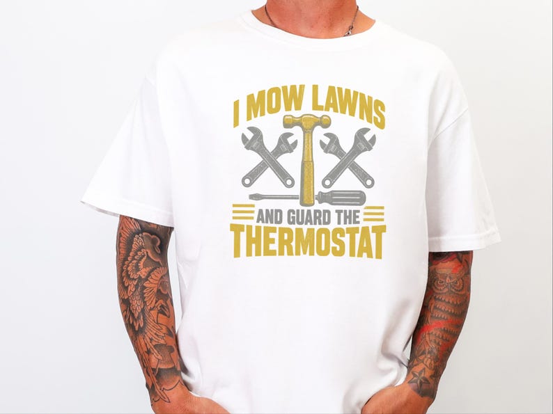 Lawn Care Shirt, Funny Dad Joke Tee, Handyman Gift For Men, Grass Cutting T Shirt, Father Day Gift image 1