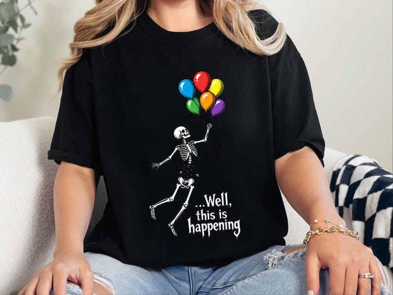 Well Shit Shirt, Skeleton Balloon Shirt, Funny Halloween Tee, Skeleton Lover Gift, Spooky Humor Shirt Bild 3