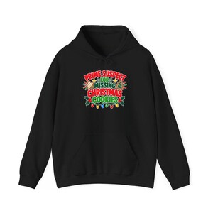 Prime Suspect Missing Christmas Cookies Shirt, Funny Holiday Baking Tee, Secret Santa Gift, Christmas Humor Top image 11