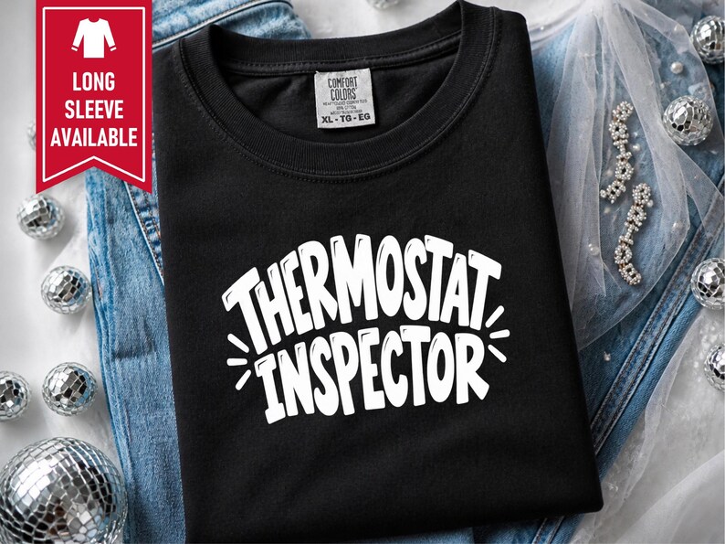 Thermostat Inspector Shirt, Funny Dad Joke Tee, Dad Birthday Gift, Sarcastic Dad Shirt, Husband Father Day Gift, Mens Funny T Shirt image 5
