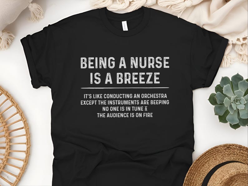 Monitor Tech Shirt, Being A Nurse Is A Breeze Orchestra, Telemetry RN Humor, Funny ICU Nurse Gift, Sarcastic Medical, Hospital Humor image 7