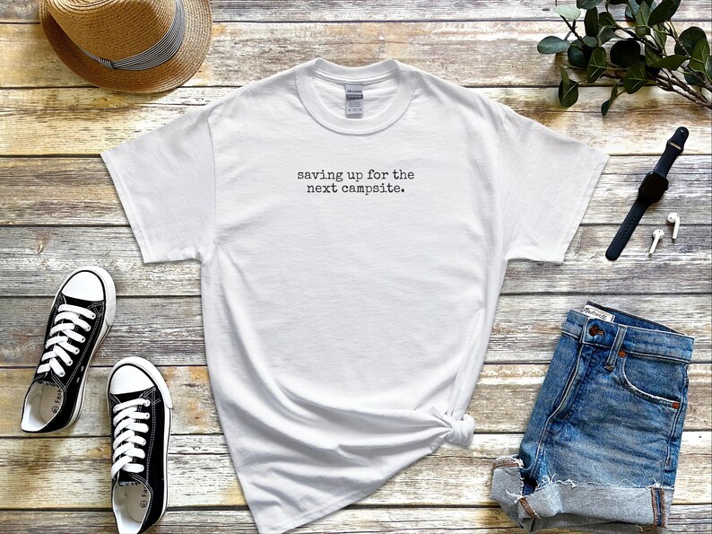 Saving Up For The Next Campsite Funny Camping Hoodie, Vacation Travel Savings Tee, Outdoor Lover Road Trip Shirt, Happy Camper Gift image 2