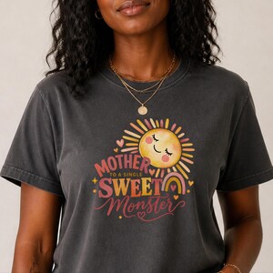 Mother To A Single Sweet Monster Shirt, Retro Sun Mom Gift, Funny Boy Mom Tee, Mother Day Gift, Cute Mama Shirt image 10
