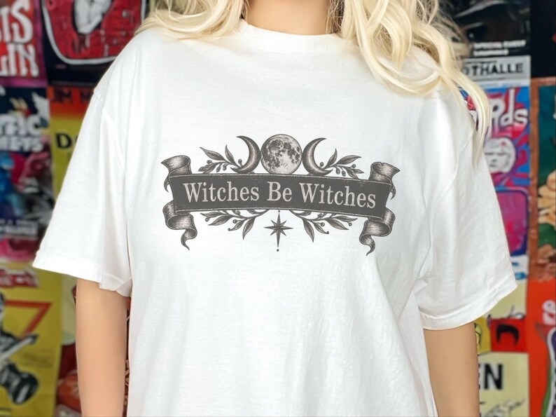 Witch Shirt Women, Funny Witch Tee, Witchy Fall Shirt, Vintage Witch Shirt, Witches Be Witches, Gothic Witch Tee image 8