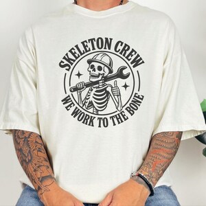 Construction Worker Shirt, Contractor Gift, Skeleton Crew Shirt, Blue Collar Tee, Heavy Equipment Tee, Halloween Worker Gift, Builder Shirt image 3