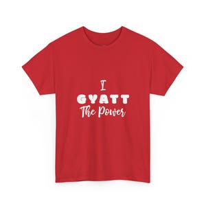Unhinged Humor I Gyatt The Power Meme Graphic Tee, Gen Z Viral Quote, Body Positive T-Shirt, Curvy Empowerment Statement Shirt, Gen Z Humor image 1