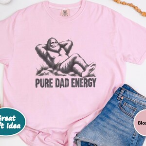 Bigfoot Dad Shirt, Funny Cryptid Shirt, Pure Dad Energy, Sasquatch Lover Gift, Funny Bigfoot Gift, Cryptid Hunter Tee, Vintage Sasquatch image 5