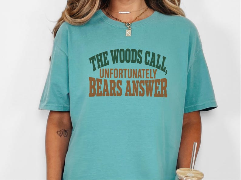Funny Camping Shirt, Outdoor Lover Gift, Grizzly Bear Tee, Sarcastic Nature Shirt, Camping Humor Tee, Hiking Lover Gift image 6