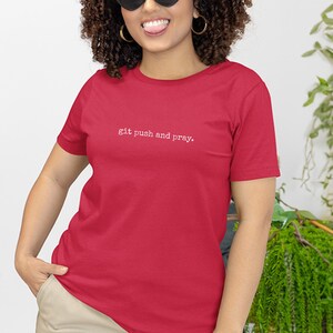 Funny Coding Shirt | Git Push And Pray Developer T-Shirt, Programmer Humor image 6