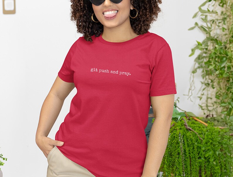 Funny Coding Shirt | Git Push And Pray Developer T-Shirt, Programmer Humor image 6