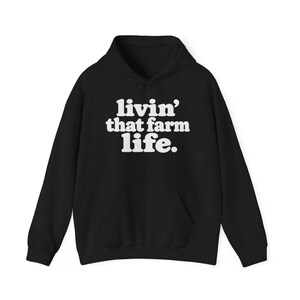 Farm Life Shirt, Farm Lover Gift, Homestead Shirt, Ranch Life Tee, Country Life Shirt, Livin That Farm Life image 11