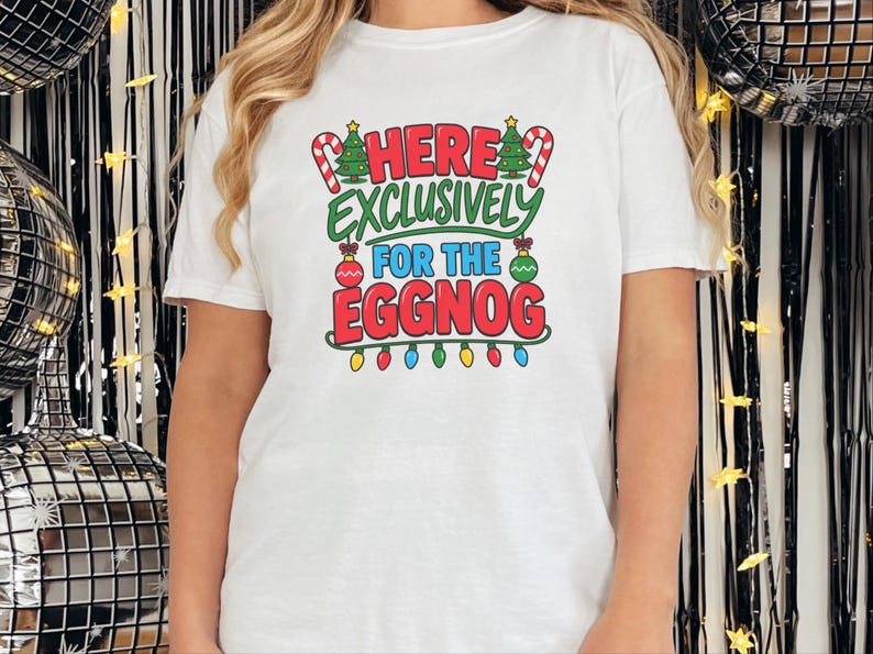 Christmas Eggnog Shirt, Funny Holiday Drinking Tee, Eggnog Lover Gift, Christmas Party Outfit, Holiday Alcohol Shirt image 5