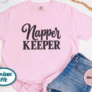 Nap Queen Shirt, Napper Keeper Gift, Funny Sleep Shirt, Nap Lover Tee, Sleepy Girl Top, Lazy Day Clothing, Sarcastic Quote Shirt image 9