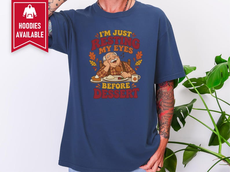 Funny Grandpa Shirt, Just Resting My Eyes Before Dessert, Thanksgiving Family Dinner Tee, Turkey Day Holiday Gift, Funny Dad Foodie Shirt afbeelding 8