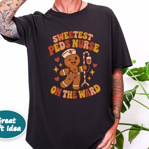 Christmas Pediatrics Nurse Shirt, Festive Nurse Gift, Sweetest Peds Nurse On The Ward, Holiday Medical Crewneck, Pediatric RN Sweater image 4