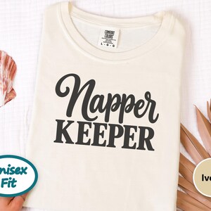 Nap Queen Shirt, Napper Keeper Gift, Funny Sleep Shirt, Nap Lover Tee, Sleepy Girl Top, Lazy Day Clothing, Sarcastic Quote Shirt image 5