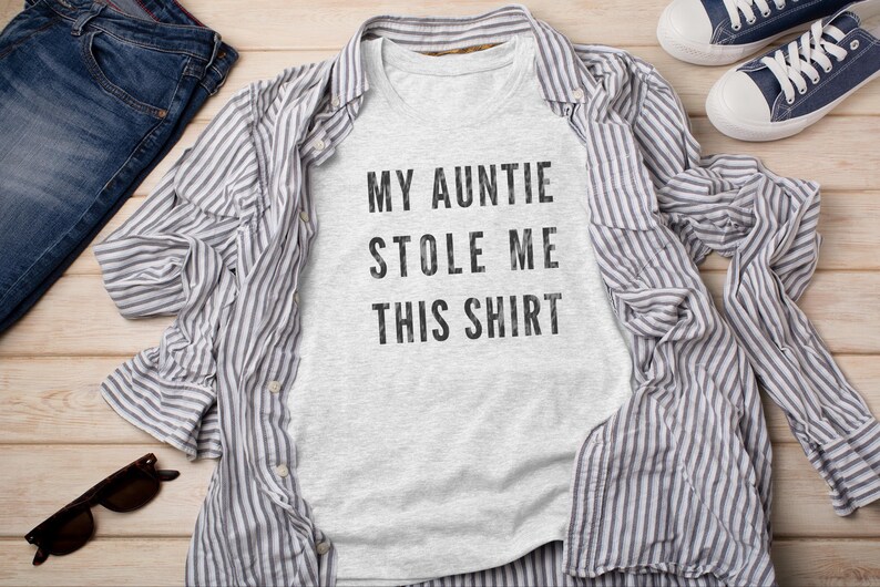 My Auntie Stole Me This Shirt - Funny Auntie Stole Shirt | Gift From Aunt | Niece Nephew Humor | Cool Auntie and Baby Toddler Kids Bild 1