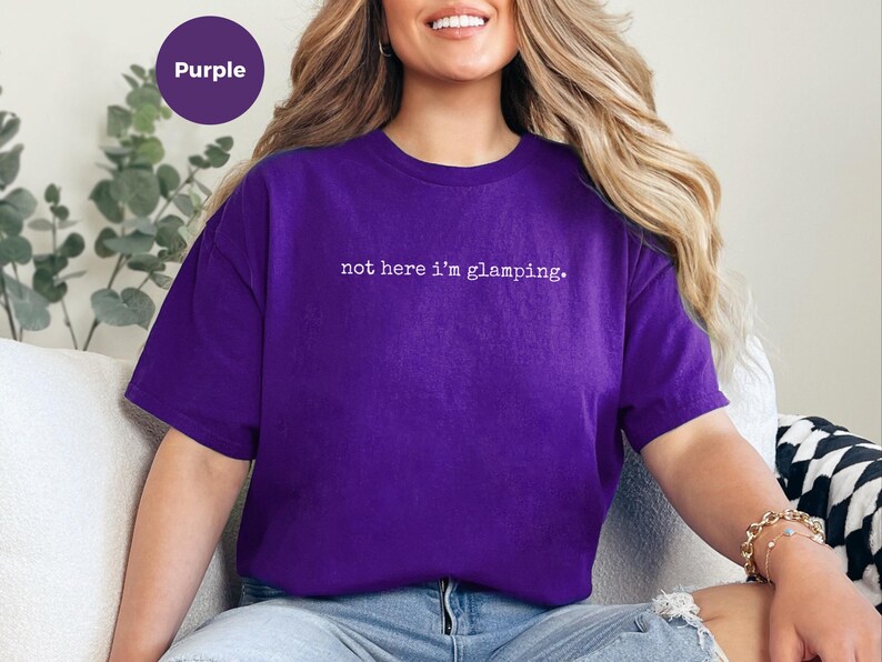 Glamper Gift for Women, Not Here I'm Glamping Funny Camping Tee, Introvert Outdoor Humor Weekend Getaway, Camping Funny, Weekend Away image 3