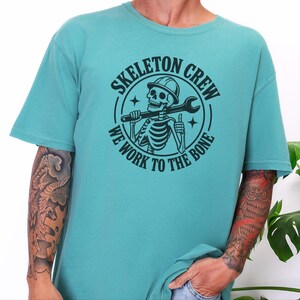 Construction Worker Shirt, Contractor Gift, Skeleton Crew Shirt, Blue Collar Tee, Heavy Equipment Tee, Halloween Worker Gift, Builder Shirt image 8