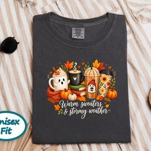 Ghost Coffee Shirt, Fall Coffee Shirt, Halloween Coffee Tee, Cute Ghost Sweater, Warm Sweaters And Stormy Weather, Autumn Sweatshirt image 6